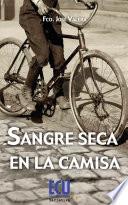 Sangre Seca En La Camisa