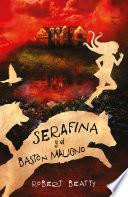libro Serafina Y El Bastón Maligno