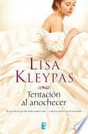 Tentación Al Anochecer