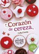 libro The Chocolate Box Girls. Corazón De Cereza