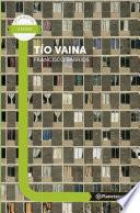 Tío Vaina Planeta Lector