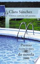 Últimas Noticias Del Paraíso (premio Alfaguara 2000)