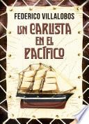 Un Carlista En El Pacífico
