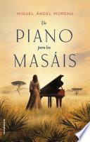 Un Piano Para Los Masáis