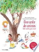 Una Cesta De Cerezas. Siete Cuentos Para Crecer