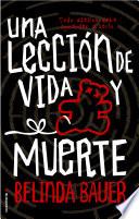 Una Lección De Vida O Muerte