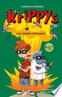 Una Misión Explosiva (2 Novelas En 1) (krippys 5)