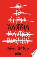 Yosotros (caballo De Troya 2015, 3)