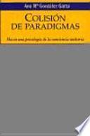 libro Colisión De Paradigmas