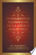 libro Fundamentos FilosÓficos De La LÓgica DialÉctica