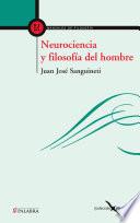 libro Neurociencia Y Filosofía Del Hombre