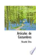 Articulos De Costumbres/ Costumary Articles