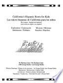 libro California S Hispanic Roots For Kids