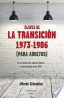libro Claves De La Transición 1973 1986 (para Adultos)
