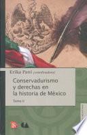libro Conservadurismo Y Derechas En La Historia De México