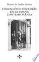 libro Educación E Ideología En La España Contemporánea