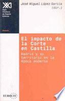 libro El Impacto De La Corte En Castilla