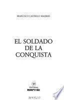 libro El Soldado De La Conquista