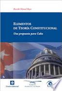 libro Elementos De Teoría Constitucional