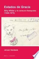 libro Estados De Gracia: Billy Wilder Y La Censura Franquista (1946 1975)