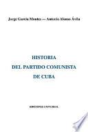 Historia Del Partido Comunista De Cuba