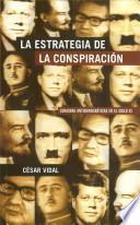 libro La Estrategia De La Conspiracion