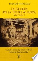 La Guerra De La Triple Alianza