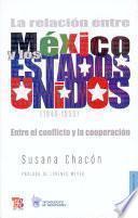 libro La Relación Entre México Y Los Estados Unidos (1940 1955)