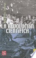 libro La Revolucion Cientifica = The Scientific Revolution