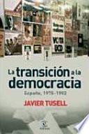 libro La Transición Española A La Democracia