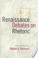 libro Renaissance Debates On Rhetoric