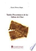 libro Tejidos Precerámicos De Las Salinas De Chao