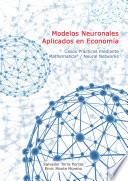Modelos Neuronales Aplicados En Economía