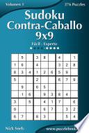libro Sudoku Contra Caballo 9x9   De Fácil A Experto   Volumen 1   276 Puzzles