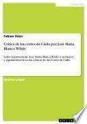 libro Critica De Las Cortes De Cádiz Por José Maria Blanco White