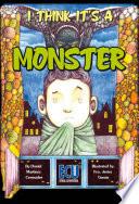 libro I Think It S A Monster