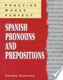 libro Practice Makes Perfect Spanish Pronouns And Prepositions