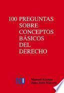 libro 100 Preguntas Sobre Conceptos Básicos Del Derecho