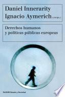 libro Derechos Humanos Y Políticas Públicas Europeas