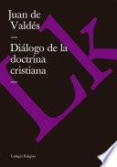 libro Diálogo De La Doctrina Cristiana