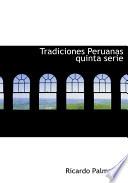 libro Tradiciones Peruanas Quinta Serie