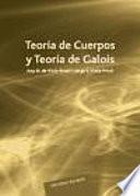 libro Teoría De Cuerpos Y Teoría De Galois