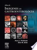 libro Atlas De Imágenes En Gastroenterología : Correlación Radiológica Endoscopia