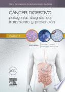 libro Cáncer Digestivo: Patogenia, Diagnóstico, Tratamiento Y Prevención