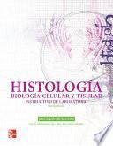 libro Histología: Biología Celular Y Tisular Instructivo De Laboratorio (5a. Ed.)