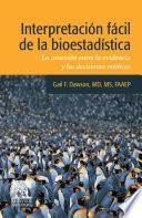 libro Interpetracion Facil De La Bioestadistica / Easy Interpretation Of Biostatistics