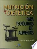 libro Nutrición Y Dietética Para Tecnólogos De Alimentos