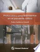 libro Protocolos Y Procedimientos En El Paciente Crítico