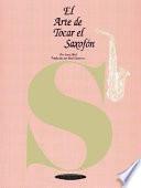 libro El Arte De Tocar El Saxofon