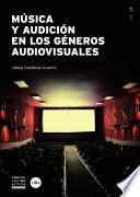 libro Música Y Audición En Los Géneros Audiovisuales